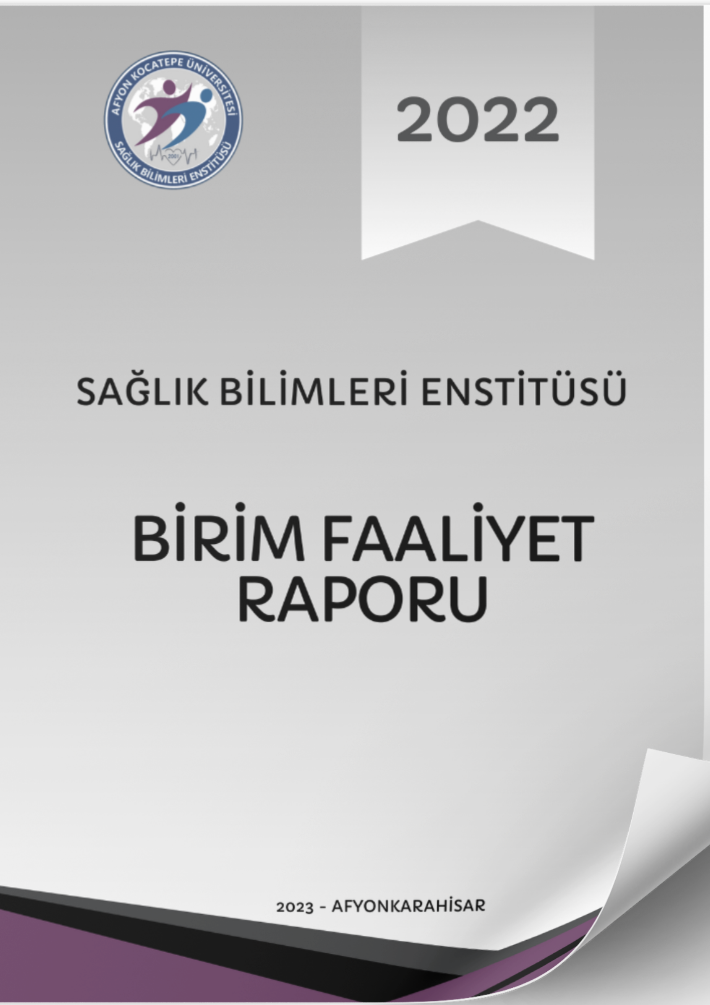 https://sagbilens.aku.edu.tr/wp-content/uploads/sites/9/2024/01/2022-Birim-Faaliyet-Raporu.pdf